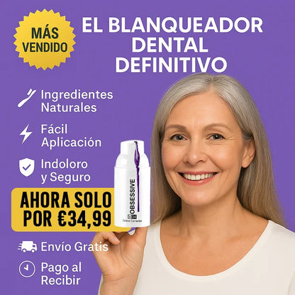 Obsessive –  El Blanqueador Dental Definitivo