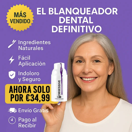 Obsessive –  El Blanqueador Dental Definitivo