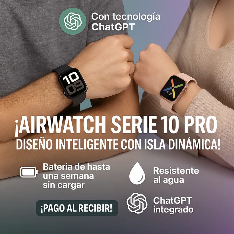 ⌚️ AirWatch Series 10 PRO + Caja y Cargador por Inducción + REGALO EXCLUSIVO ¡SOLO HOY! 🔥